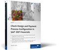 Bild: Check Design and Payment Process Configuration in SAP ERP Financials - SAP PRESS