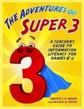 Cover: The Adventures of Super3 - Linworth Publishing, Incorporated