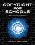 Cover: Copyright for Schools - Linworth Publishing, Incorporated