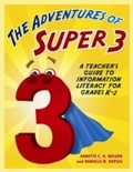 Cover: The Adventures of Super3 - Linworth Publishing