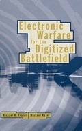 Cover: Electronic Warfare for the Digitized Battlefield - Artech House Publishers