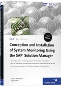 Bild: Conception and Installation of System Monitoring Using the SAP Solution Manager - SAP Press