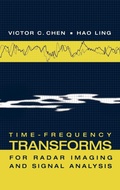 Cover: Time-frequency Transforms for Radar Imaging and Signal Analysis - Artech House Publishers