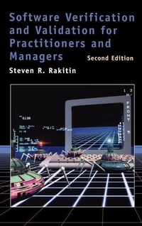 Enlarge image Cover: Software Verification and Validation for Practitioners and Managers - Artech House Publishers