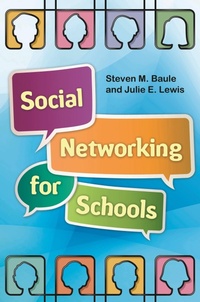 Enlarge image Cover: Social Networking for Schools - Linworth Publishing, Incorporated