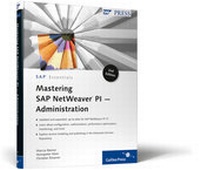 Abbildung von: Mastering SAP NetWeaver PI-Administration - SAP PRESS