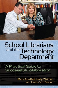 Abbildung von: School Librarians and the Technology Department - Linworth Publishing