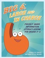 Cover: Big6, Large and in Charge - Linworth Publishing