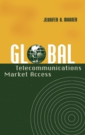 Cover: Global Telecommunications Market Access - Artech House Publishers