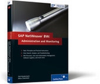 Enlarge image Cover: SAP NetWeaver Business Warehouse: Administration and Monitoring - SAP PRESS