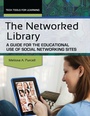 Cover: The Networked Library - Linworth Publishing, Incorporated