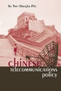Cover: Chinese Telecommunications Policy - Artech House Publishers