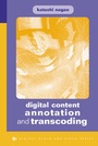 Cover: Digital Content Annotation and Transcoding - Artech House Publishers