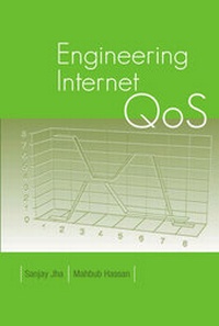 Enlarge image Cover: Engineering Internet QoS - Artech House Publishers