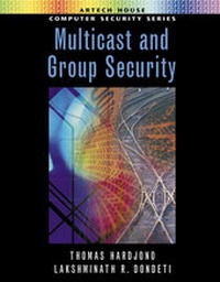 Abbildung von: Multicast and Group Security - Artech House Publishers