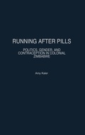 Cover: Running After Pills - Heinemann Educational Books,U.S.