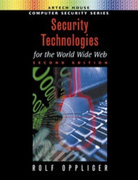 Abbildung von: Security Technologies for the World Wide Web, Second Edition - Artech House Publishers