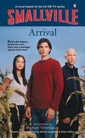 Cover: Smallville Arrival - Little, Brown and Company