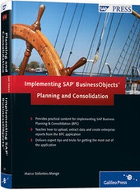 Enlarge image Cover: Implementing SAP BusinessObjects Planning and Consolidation - SAP Press