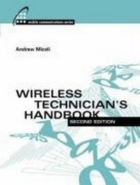 Enlarge image Cover: Wireless Technician's Handbook - Artech House Publishers