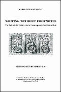Cover: Writing Without Footnotes: The Role of the Medievalist in Contemporary Intellectual Life - Global Academic Publishing