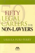 Bild: Fifty Legal Careers for Non-Lawyers - American Bar Association