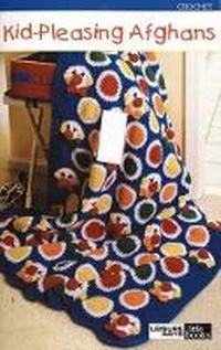 Enlarge image Cover: Kid Pleasing Afghans - Leisure Arts