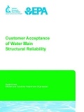 Cover: Customer Acceptance of Water Main Structural Reliability - American Water Works Association