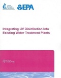 Cover: Integrating UV Disinfection Into Existing Water Treatment Plants - American Water Works Association