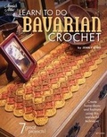 Cover: Learn to do Bavarian Crochet - Annie's Attic