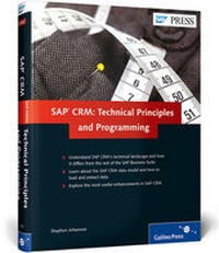 Enlarge image Cover: SAP CRM: Technical Principles and Programming - SAP PRESS