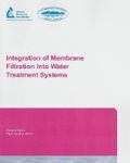 Cover: Integration of Membrane Filtration Into Water Treatment Systems - American Water Works Association