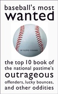 Cover: Baseball's Most Wanted - Potomac Books Inc