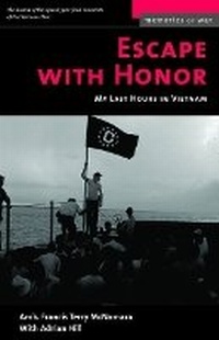 Enlarge image Cover: Escape with Honor - Potomac Books Inc