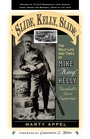 Cover: Slide, Kelly, Slide - Scarecrow Press