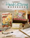 Cover: CardMaker's Hand-Lettering Workbook - Annie's Attic
