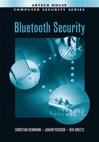 Abbildung von: Bluetooth Security - Artech House Publishers