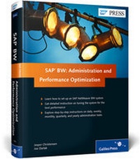 Enlarge image Cover: SAP BW: Administration and Performance Optimization - SAP PRESS