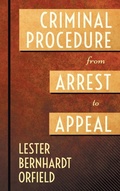 Bild: Criminal Procedure from Arrest to Appeal - Lawbook Exchange, Ltd.