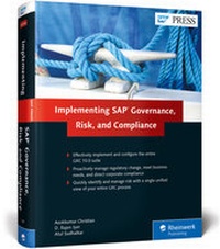 Enlarge image Cover: Implementing SAP Governance, Risk, and Compliance - SAP PRESS
