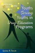 Cover: Youths Serving Youths In Drug Education Programs - Rowman & Littlefield Education