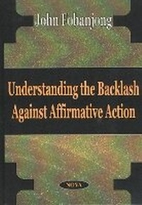 Enlarge image Cover: Understanding the Backlash Against Affirmative Action - Nova Biomedical
