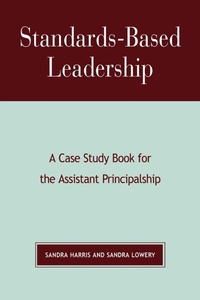 Enlarge image Cover: Standards-Based Leadership - Rowman & Littlefield Education