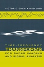 Cover: Time-Frequency Transforms for Radar Imaging and Signal Analysis - Artech House