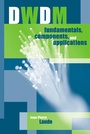 Cover: DWDM Fundamentals, Components, and Applications - Artech House