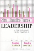 Cover: Standards-Based Leadership - Rowman & Littlefield Education