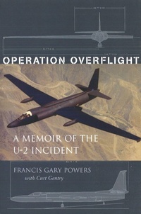 Enlarge image Cover: Operation Overflight - Potomac Books Inc