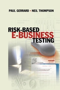 Enlarge image Cover: Risk-Based E-business Testing - Artech House