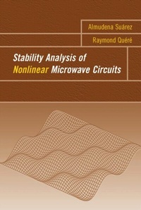 Enlarge image Cover: Stability Analysis of Nonlinear Microwave Circuits - Artech House
