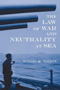 Cover: The Law of War and Neutrality at Sea [1957] - Lawbook Exchange, Ltd.